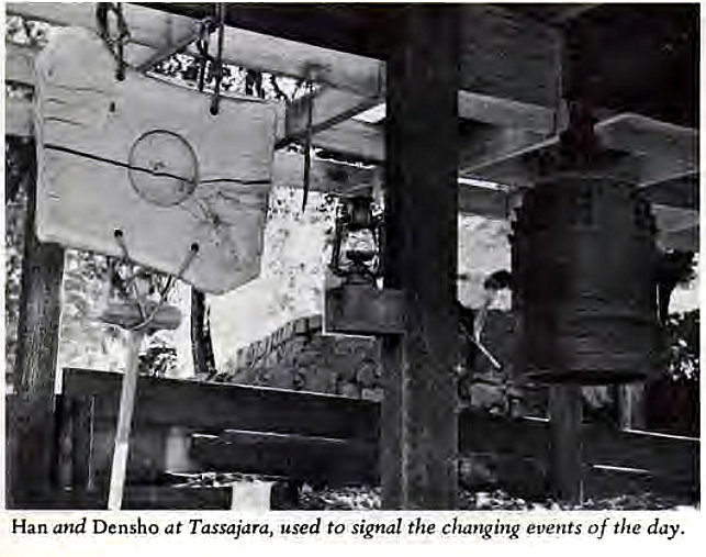 Machine generated alternative text:
Han and Densho at Tassajara, used to signal the changing events of the day. 